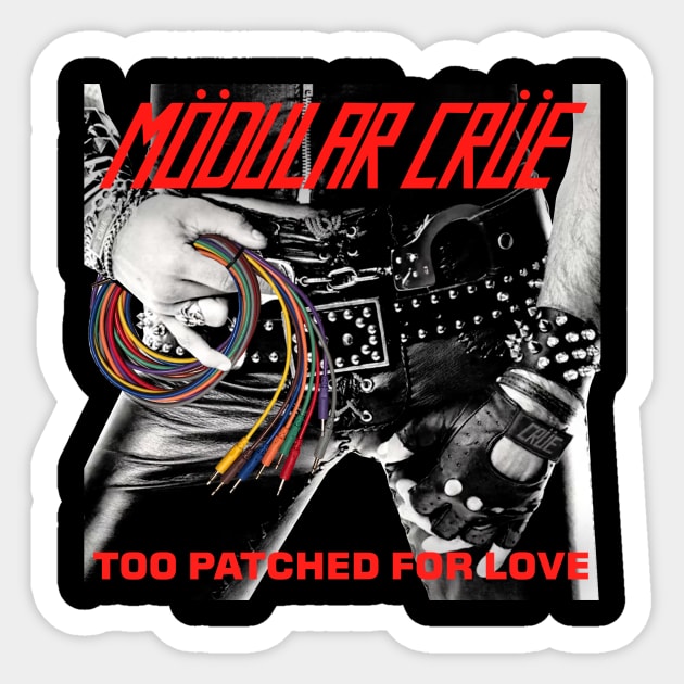 Mödular Crüe Sticker by kingegorock